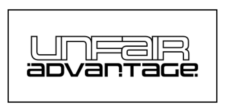 Unfair Advantage